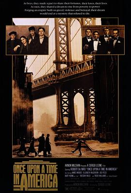 911制品厂《美国往事 Once Upon a Time in America》免费在线观看