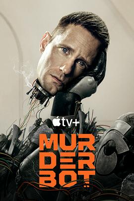 911吃瓜爆料《杀戮人机 Murderbot》免费在线观看