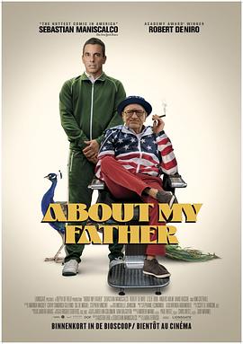 911吃瓜爆料《关于我的父亲 About My Father》免费在线观看